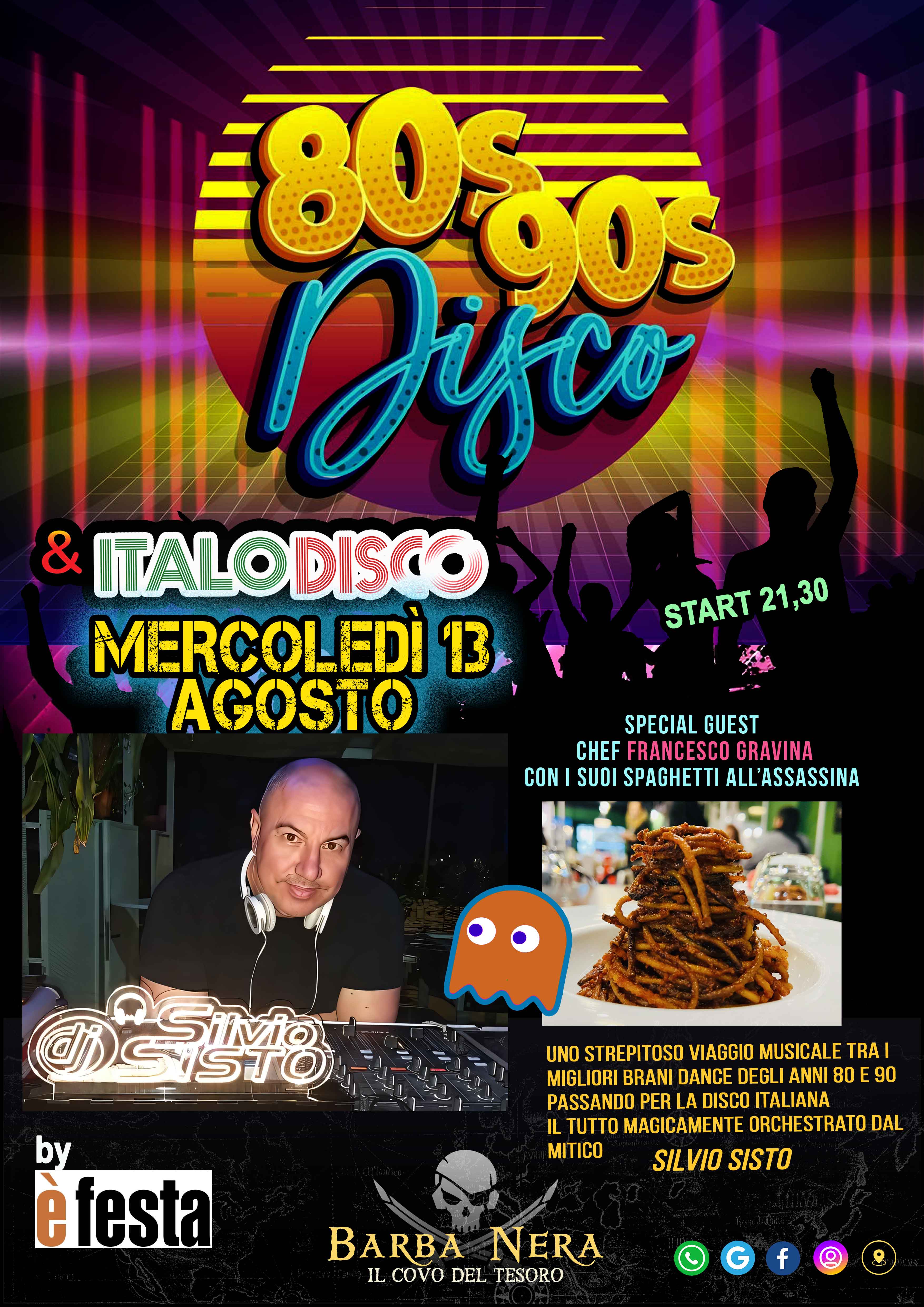 13.8 / I Love 80s & 90s & Italo Disco Silvio Sisto