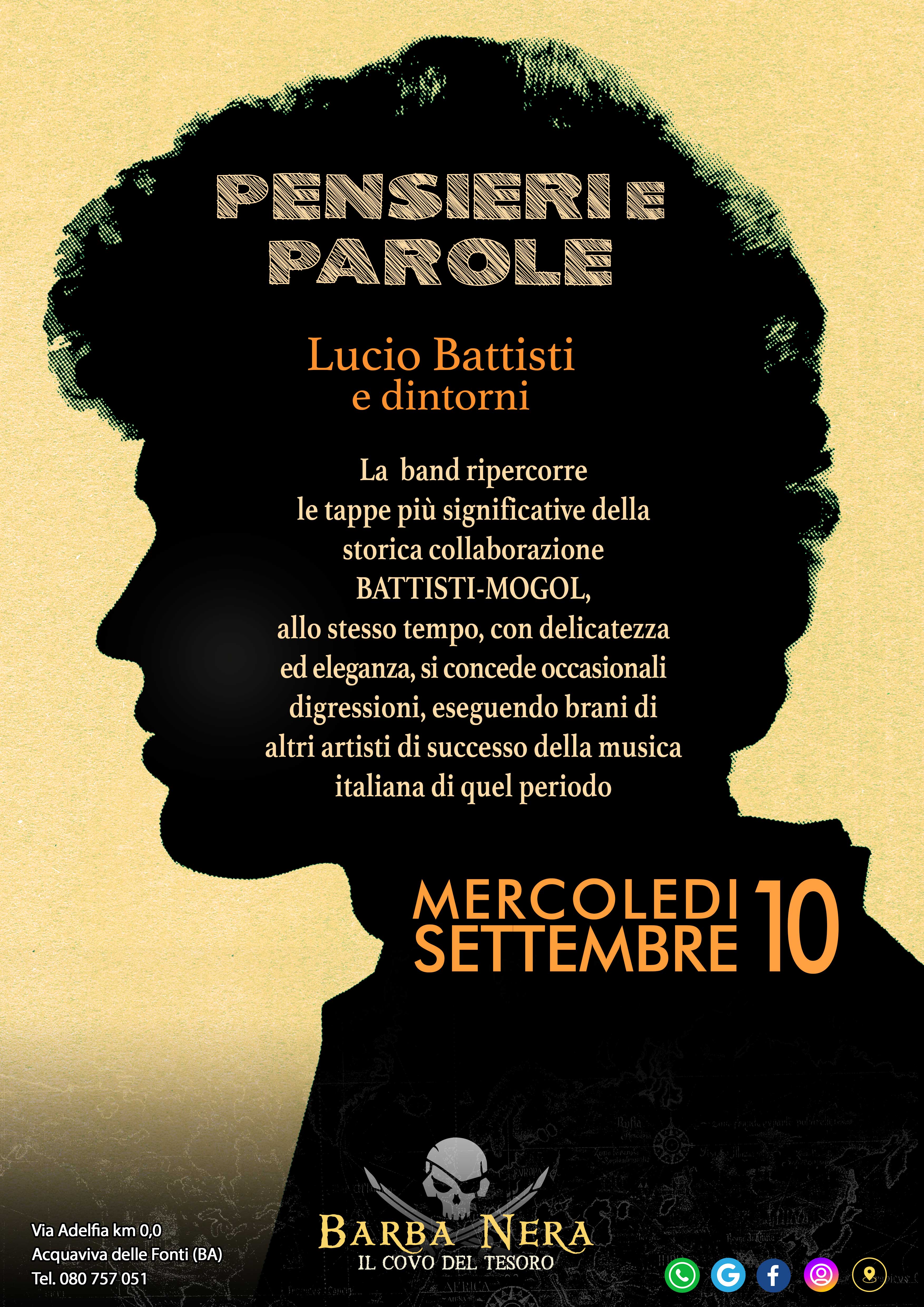 10.9 / Pensieri e Parole, Tribute Band Lucio Battisti